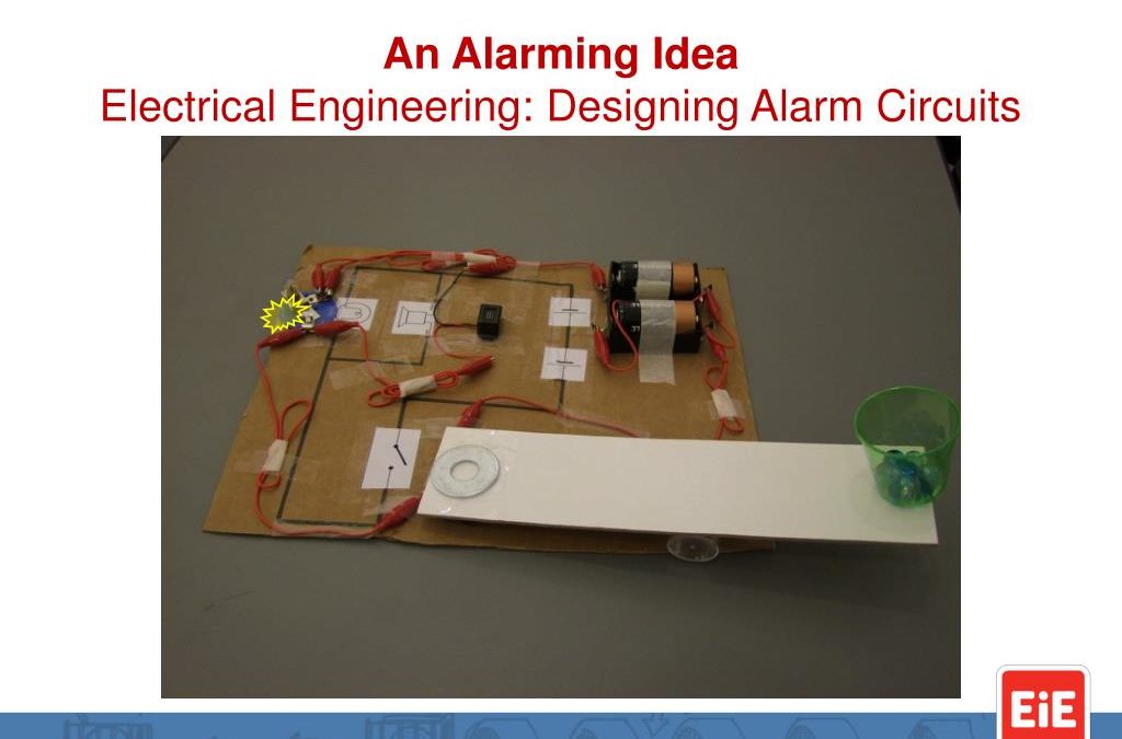 Engineering is Elementary (EIE) Kit: Designing Alarm Circuits